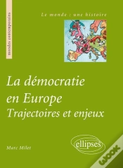 Capa do artigo La Démocratie En Europe ; Trajectoire Et Enjeux