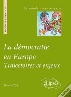 Capa do artigo La Démocratie En Europe ; Trajectoire Et Enjeux