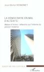 La Democratie En Mal D'Alterite : Masse Et Terreur, Reflexions Sur L'Informe Du Pouvoir Moderne - Preview