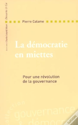 Capa do artigo La Democratie En Miettes ; Pour Une Revolution De La Gouvernance