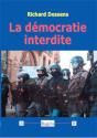 La Démocratie Interdite - Preview