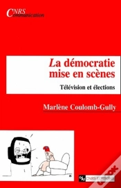 Capa do artigo La Démocratie Mise En Scène ; Télévision Et Élections