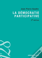 La Démocratie Participative (2e Édition)