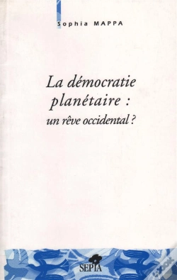 Capa do artigo La Democratie Planetaire : Un Reve Occidental