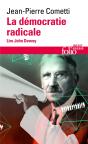 La Démocratie Radicale ; Lire John Dewey - Preview