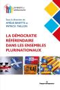 La Démocratie Référendaire Dans Les Ensembles Plurinationaux - Preview