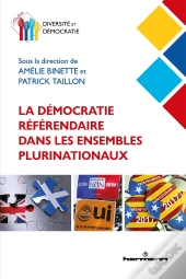La Démocratie Référendaire Dans Les Ensembles Plurinationaux