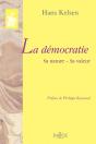 La Démocratie. Sa Nature - Sa Valeur - Réimpression De La 2e Édition De 1932 - Preview