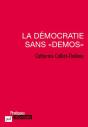 La Démocratie Sans "Demos" - Preview