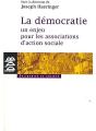 La Démocratie : Un Enjeu Pour Les Associations D'Action Sociale - Preview