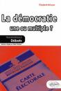 La Démocratie : Une Ou Multiple? - Preview