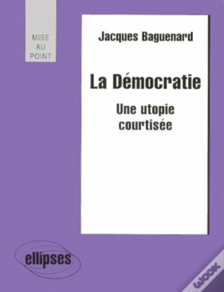 Capa do artigo La Démocratie - Une Utopie Courtisée