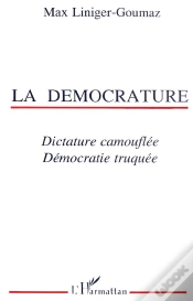 Capa do artigo La Democrature ; Dictature Camouflee, Democratie Truquee