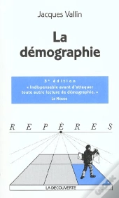La Demographie ; 3e Edition