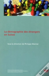 La Demographie Des Etrangers En Suisse
