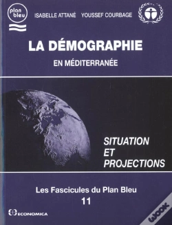Capa do artigo La Demographie En Mediterranee ; Situation Et Projections