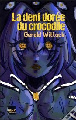 Capa do artigo La Dent Dorée Du Crocodile
