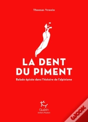 Capa do artigo La Dent Du Piment ; Balade Épicée Dans L