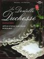 La Dentelle Duchesse - Preview
