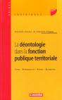 La Deontologie Dans La Fonction Publique Territoriale - Preview
