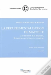 La Départementalisation De Mayotte ; Novembre 2015