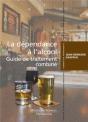 La Dépendance À L'Alcool ; Guide De Traitement Combiné - Preview