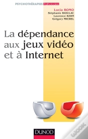 Capa do artigo La Dépendance Aux Jeux Vidéo Et À Internet ; Comprendre, Évaluer, Traiter
