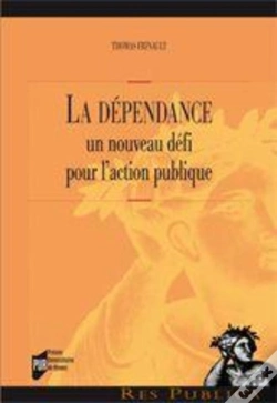 Capa do artigo La Dépendance ; Un Nouveau Défi Pour L'Action Publique