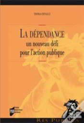Capa do artigo La Dépendance ; Un Nouveau Défi Pour L