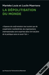 La Dépolitisation Du Monde