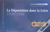 Capa do artigo La Deportation De La Loire, 1940-1944