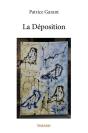 La Deposition - Preview