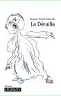 La Déraille - Preview