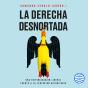 La Derecha Desnortada - Preview