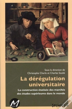 Capa do artigo La Deregulation Universitaire: La Construction Etatisee Des "Mar-
