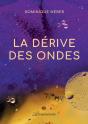 La Derive Des Ondes - Preview