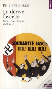 Capa do artigo La Dérive Fasciste ; Doriot, Déat, Bergery, 1933-1945