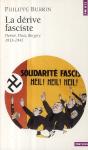 La Dérive Fasciste ; Doriot, Déat, Bergery, 1933-1945 - Preview