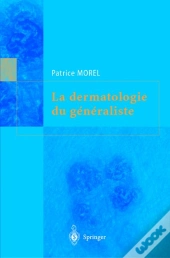 La Dermatologie Du Généraliste