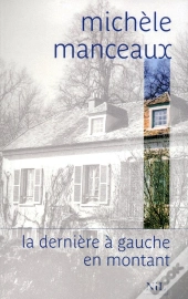 La Dernière À Gauche En Montant