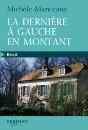 La Dernière À Gauche En Montant - Preview