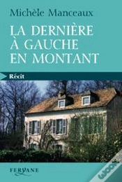Capa do artigo La Dernière À Gauche En Montant