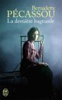 La Dernière Bagnarde - Preview