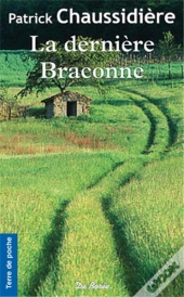 La Dernière Braconne
