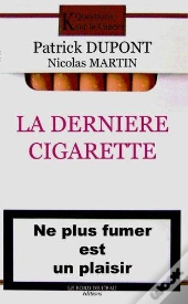 La Derniere Cigarette