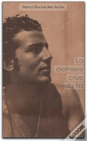 La Dernière Crue Du Nil