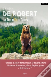 La Dernière Danse De L'Ours