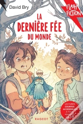 La Dernière Fée Du Monde