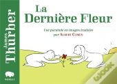 La Derniere Fleur