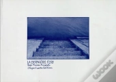 La Dernière Fois